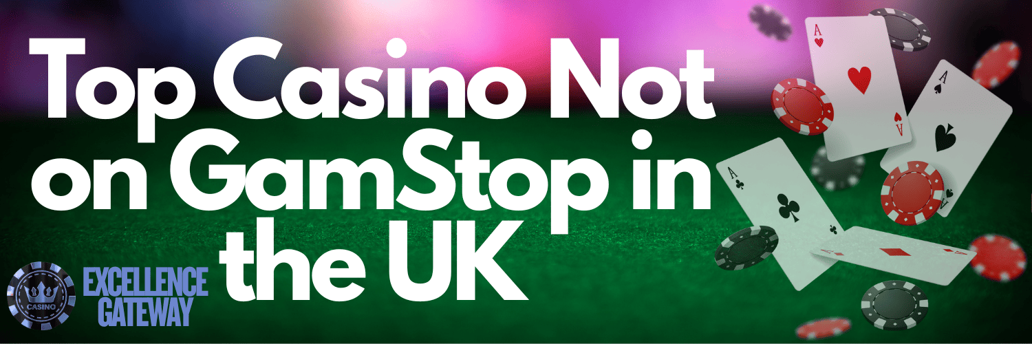 Exploring Casinos in the UK Not on Gamstop 617235235